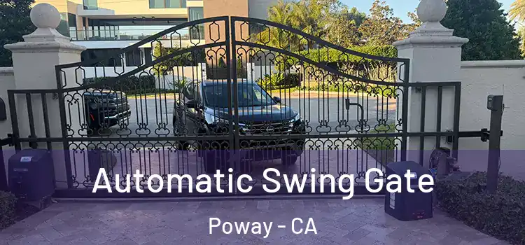  Automatic Swing Gate Poway - CA