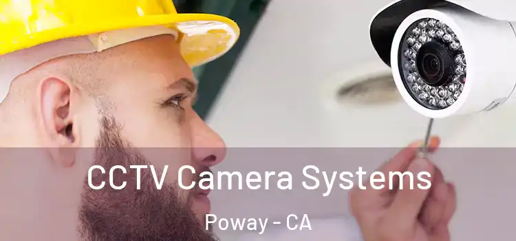 CCTV Camera Systems Poway - CA