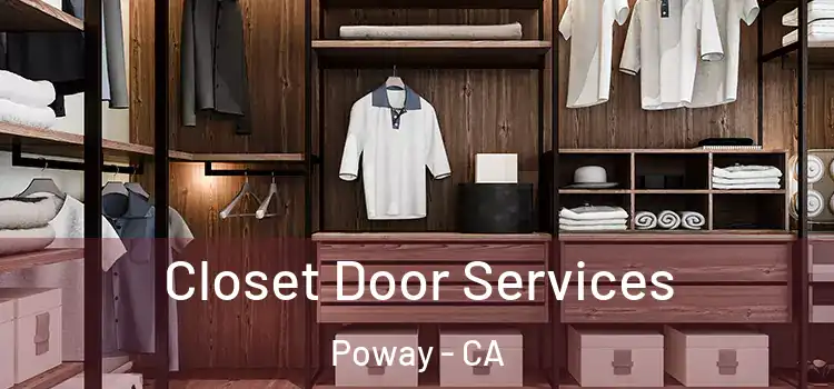 Closet Door Services Poway - CA