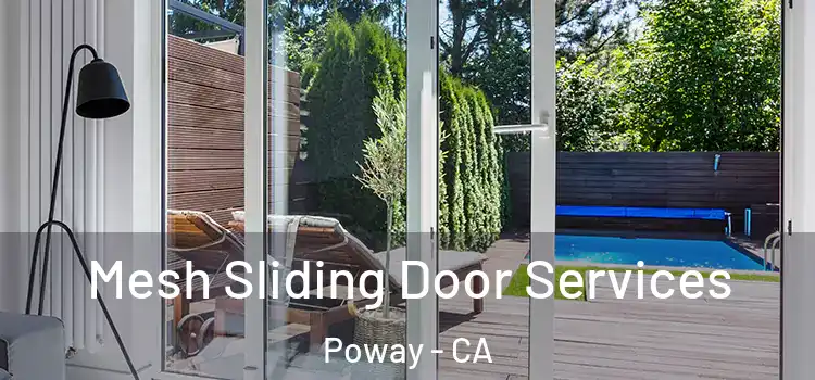 Mesh Sliding Door Services Poway - CA