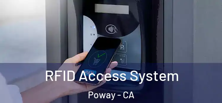 RFID Access System Poway - CA
